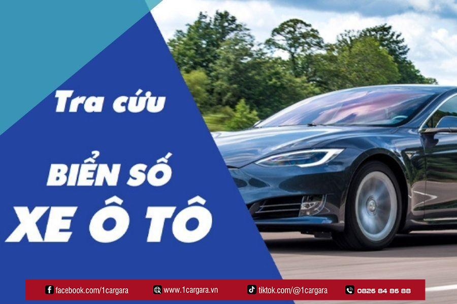 Tra cứu biển số giúp xác minh thông tin xe ô tô chính xác